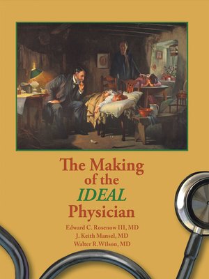 cover image of The Making of the Ideal Physician